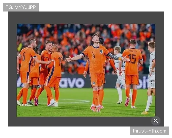 荷兰队新援闪耀亮相,状态回暖引新赛季期待